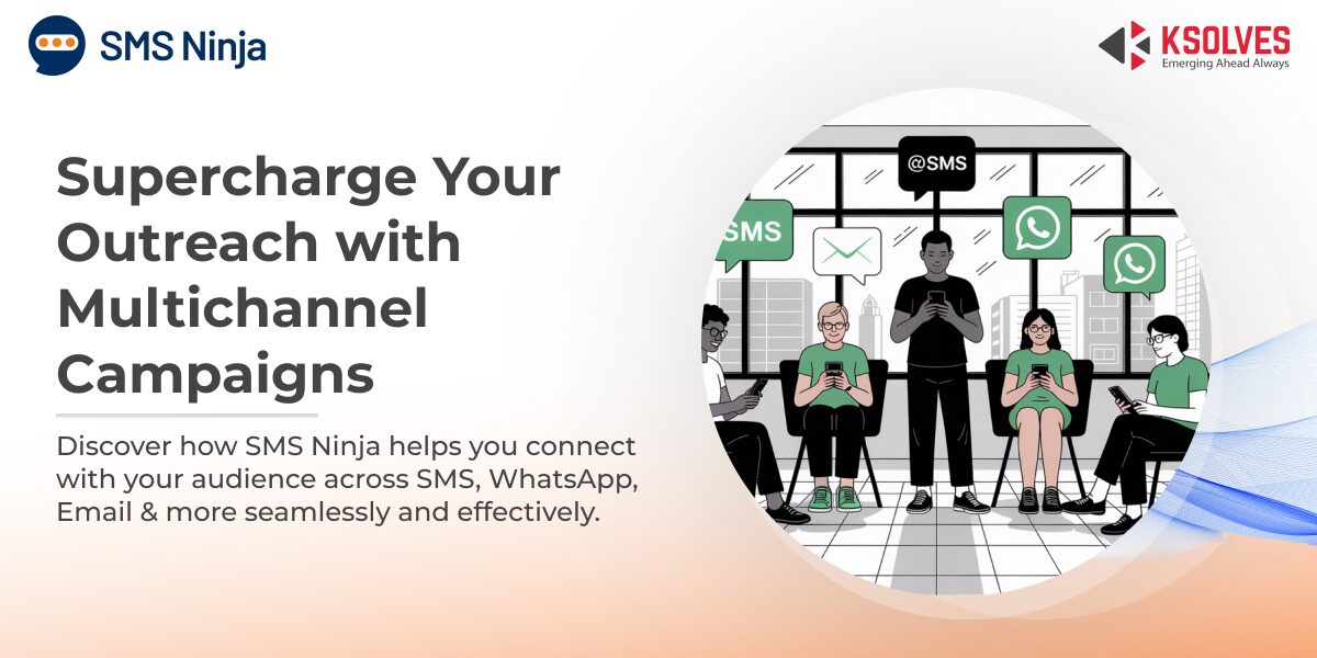 Supercharge_Your_Outreach_with_Multichannel_Campaigns